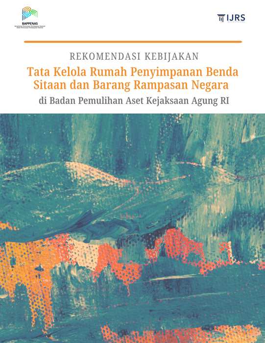 Rekomendasi-Kebijakan-Tata-Kelola-Rumah-Penyimpanan-Benda-Sitaan-dan-Barang-Rampasan-Negara-di-Badan-Pemulihan-Aset-Kejaksaan-Agung-RI-1